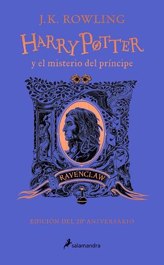 HARRY POTTER Y EL MISTERIO DEL PRÍNCIPE - RAVENCLAW (HARRY POTTER [EDICIÓN DEL 2 | 9788418637964 | ROWLING, J.K.