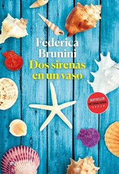 DOS SIRENAS EN UN VASO | 9788427047693 | BRUNINI, FEDERICA