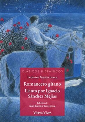 ROMANCERO GITANO/ LLANTO POR IGNACIO SANCHEZ..(CH) | 9788468240589 | VV.AA