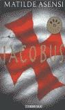 IACOBUS (BUTXACA) | 9788497592932 | ASENSI, MATILDE