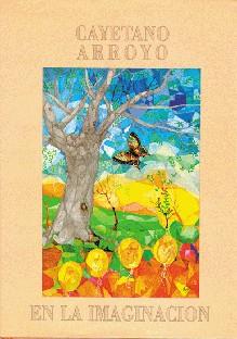 EN LA IMAGINACION | 9788478081790 | ARROYO, CAYETANO