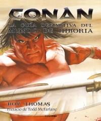 CONAN LA GUIA DEFINITIVA DEL MUNDO DE HIBORIA | 9788448035884 | THOMAS, ROY