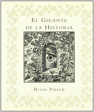 GIGANTE DE LA HISTORIA, EL (TELA) | 9788495808677 | PATTEN, BRIAN