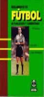 REGLAMENTO DE FUTBOL ACTUALIZADO Y COMENTADO | 9788480192439 | FRATTAROLA, CESAR