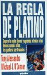 REGLA DE PLATINO, LA | 9788425332241 | ALESSANDRA, TONY