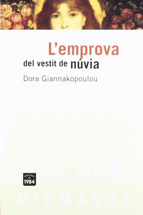 EMPROVA DEL VESTIT DE NUVIA, L' | 9788496061071 | GIANNAKOPOULOU, DORA