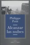 ALCANZAR LAS NUBES | 9788493486891 | PETIT, PHILIPPE