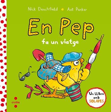 PEP FA UN VIATGE | 9788466143639 | DENCHFIELD, NICK