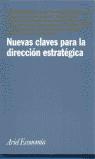 NUEVAS CLAVES PARA LA DIRECCION ESTRATEGICA | 9788434421912 | MORCILLO, PATRICIO (COORD.)