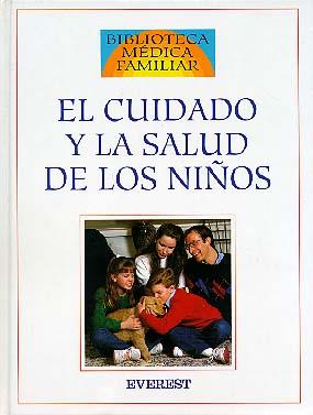 CUIDADO Y LA SALUD DE LOS NIÑOS, EL | 9788424121488 | CLAYMAN, CHARLES B.