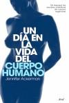 DIA EN LA VIDA DEL CUERPO HUMANO | 9788434453685 | ACKERMAN, JENNIFER