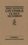 REY MENDIGO, EL | 9788426427557 | GOYTISOLO, JOSE AGUSTIN