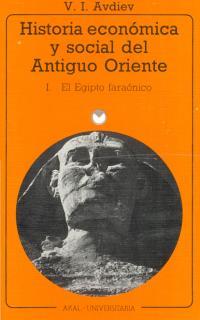 HISTORIA ECONOMICA Y SOCIAL DEL ANTIGUO ORIENTE VOL.1 | 9788476001325 | AVDIEV, V. I.