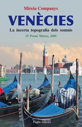VENECIES LA INCERTA TOPOGRAFIA DELS SOMNIS | 9788497798372 | COMPANYS, MIREIA