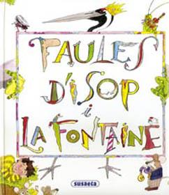 FAULES D'ISOP I LA FONTAINE | 9788430591596 | VARIS