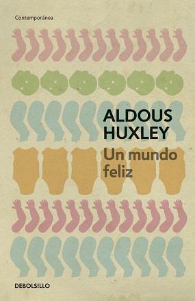 UN MUNDO FELIZ (BUTXACA) | 9788497594257 | HUXLEY, ALDOUS