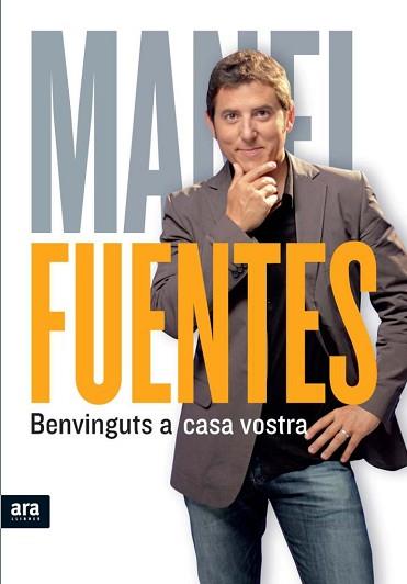 BENVINGUTS A CASA VOSTRA (SURT ABRIL 2011) | 9788415224013 | FUENTES, MANEL