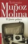 JINETE POLACO EL | 9788432216794 | MUÑOZ MOLINA, ANTONIO