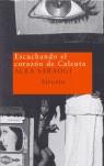 ESCUCHANDO EL CORAZON DE CALCUTA | 9788478448128 | SARAOGI ALKA