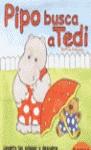 PIPO BUSCA A TEDI | 9788483143889 | PATERSON, BETTINA