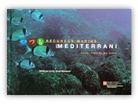 RECURSOS MARINS DEL MEDITERRANI | 9788439352440 | LLORIS, DOMENEC