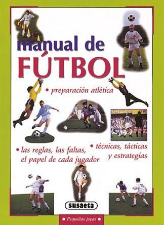 MANUAL DE FUTBOL (PEQUEÑAS JOYAS) | 9788430597451 | DAMELE, FULVIO
