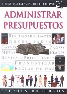 ADMINISTRAR PRESUPUESTOS | 9789700514253 | BROOKSON, STEPHEN