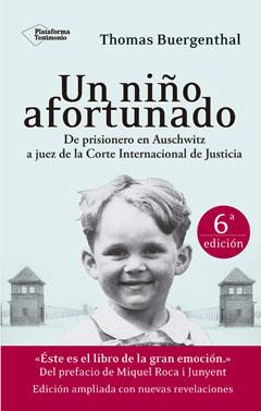 UN NIÑO AFORTUNADO (N. ED.) | 9788416256228 | BUERGENTHAL, THOMAS