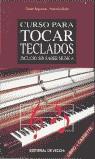 CURSO PARA TOCAR TECLADOS (LLIBRE+CASSET) | 9788431527570 | REGAZZONI, CESARE; RODA, FRANCESCO
