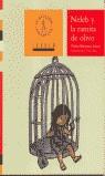 NELEB Y LA RAMITA DE OLIVO (LA BICICLETA AMARILLA) | 9788481314557 | MARTINEZ CANUT, PEDRO