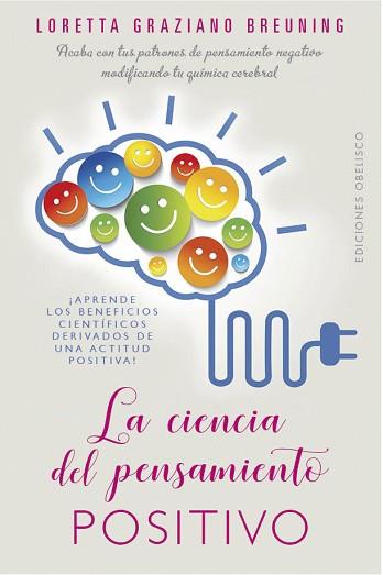 LA CIENCIA DEL PENSAMIENTO POSITIVO | 9788491114376 | GRAZIANO BREUNING, LORETTA