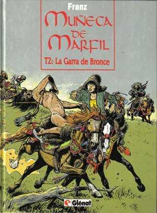 MUÑECA DE MARFIL TOMO 2.GARRA DE BRONCE | 9788488574138 | FRANZ