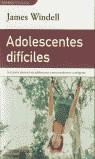 ADOLESCENTES DIFICILES (DINAMICA) | 9788497590976 | WINDELL, JAMES