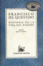 HISTORIA DE LA VIDA DEL BUSCON (AUSTRAL) | 9788423995868 | QUEVEDO, FRANCISCO DE