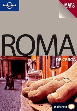ROMA DE CERCA + MAPA DESPLEGABLE LONELY PLANET 2009 | 9788408083269 | BONETTO, CRISTIAN