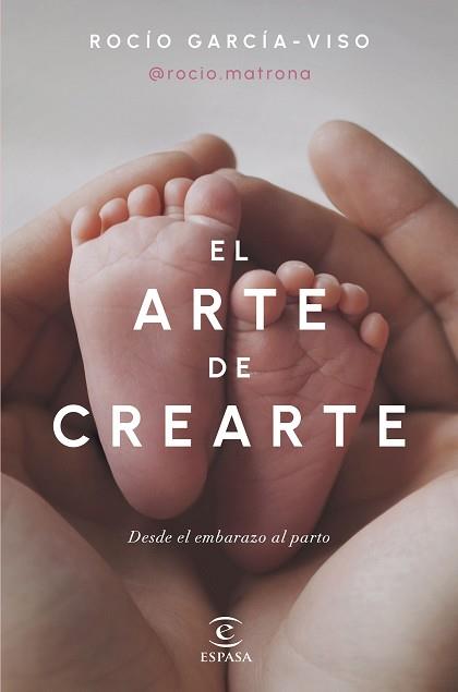 ARTE DE CREARTE | 9788467072518 | ROCÍO GARCÍA-VISO @ROCIO.MATRONA
