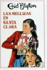 MELLIZAS EN SANTA CLARA, LAS | 9788427234536 | BLYTON, ENID