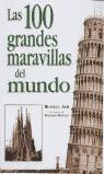100 GRANDES MARAVILLAS DEL MUNDO, LAS | 9788427258624 | ASH, RUSSELL