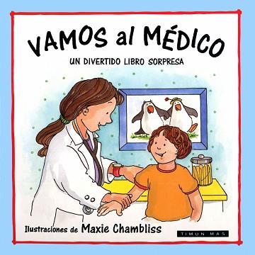 VAMOS AL MEDICO. | 9788448012403 | CHAMBLISS, MAXIE.