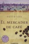 MERCADER DE CAFE EL | 9788497932325 | LISS DAVID