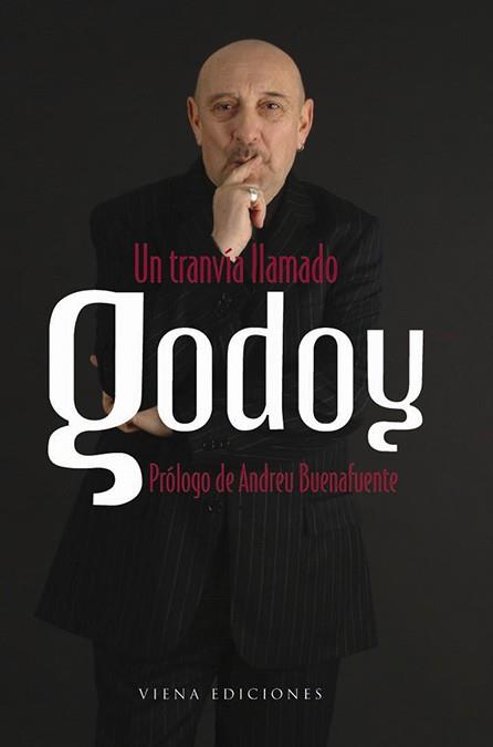 TRANVIA LLAMADO GODOY UN | 9788483303276 | GODOY