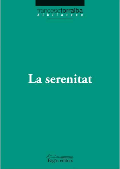 SERENITAT LA | 9788497796774 | TORRALBA, FRANCESC