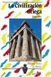 CIVILIZACION GRIEGA, LA | 9788420733623 | PEREZ ALMOGUERA, ARTURO