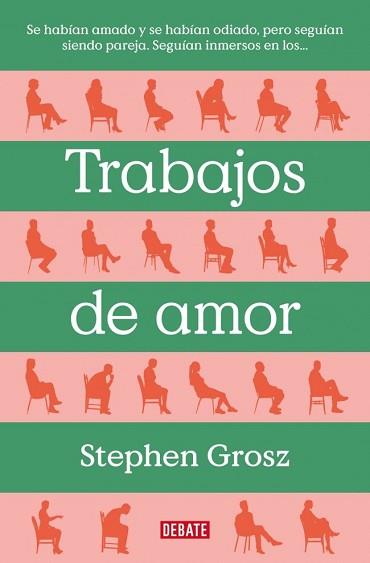TRABAJOS DE AMOR | 9788499929477 | GROSZ, STEPHEN