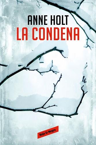 CONDENA (HANNE WILHELMSEN 10) | 9788410352117 | HOLT, ANNE