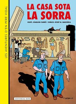 AVENTURES D'EN PERE VIDAL. LA CASA SOTA LA SORRA | 9788419007834