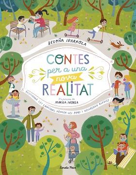 CONTES PER A UNA NOVA REALITAT | 9788418135484 | IBARROLA, BEGOÑA