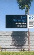 ASSAIG SOBRE LA LUCIDESA | 9788429758047 | SARAMAGO, JOSE