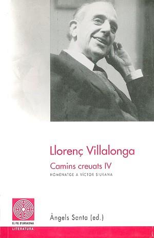 LLORENÇ VILLALONGA CAMINS CREUATS 4 | 9788479354473 | SANTA, ANGELS