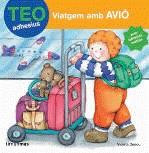 TEO: VIATGEM AMB AVIO ( AMB ADHESIUS MULTIUS ) | 9788408084785 | DENOU, VIOLETA